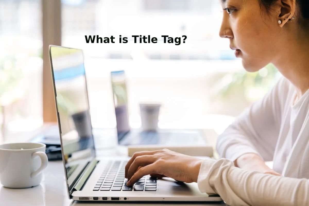 What is Title Tag?