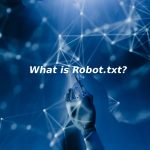 What is Robot.txt?