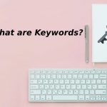 What are Keywords?