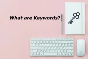 What are Keywords?