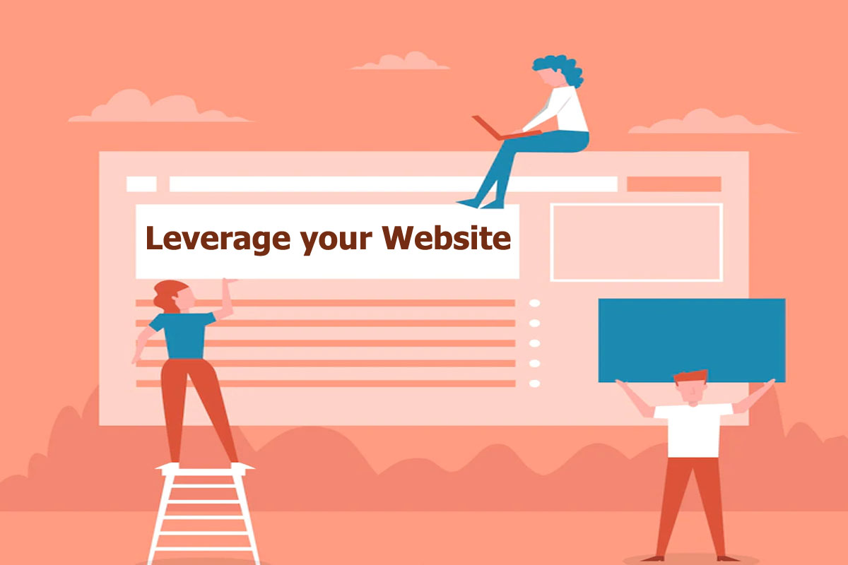 Leverage your Website