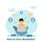 How to Earn Backlinks?