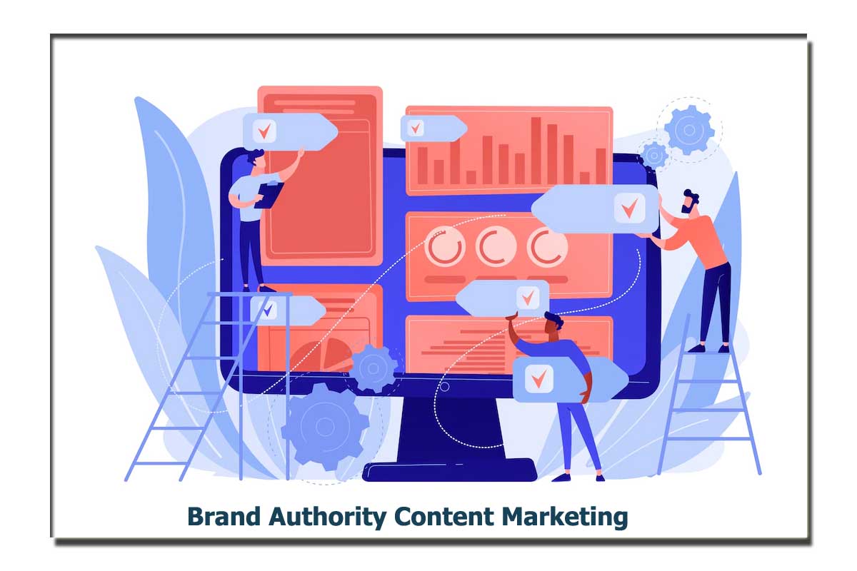 Brand Authority Content Marketing