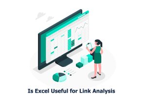 Is Excel Useful for Link Analysis