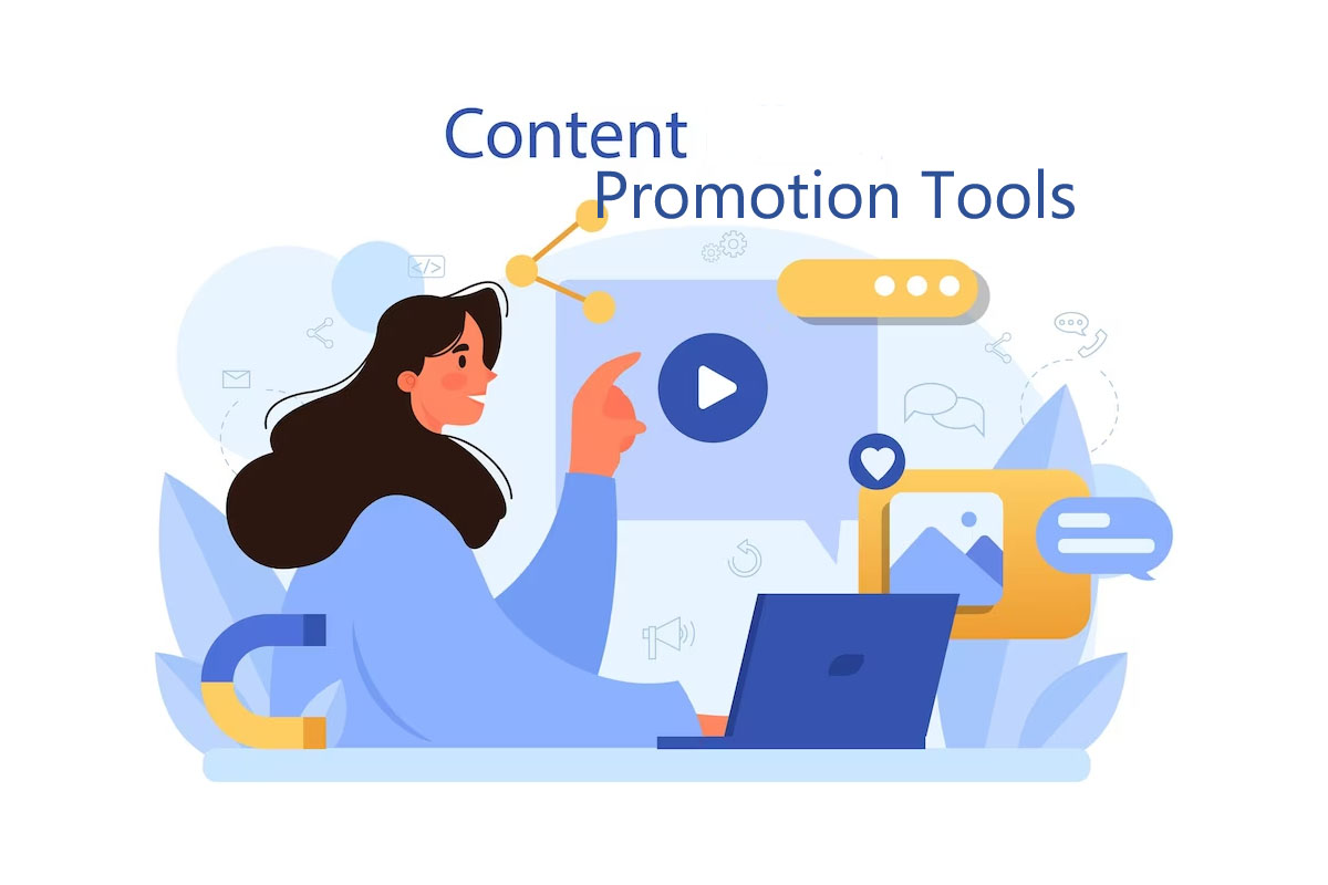 Content Promotion Tools