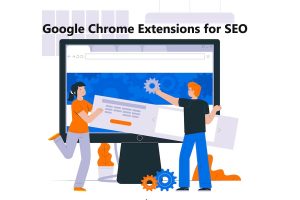 Google Chrome Extensions for SEO
