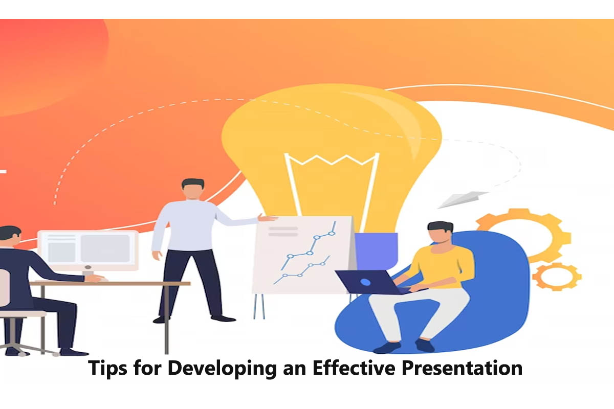 Tips for Developing an Effective Presentation