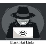 Black Hat Links