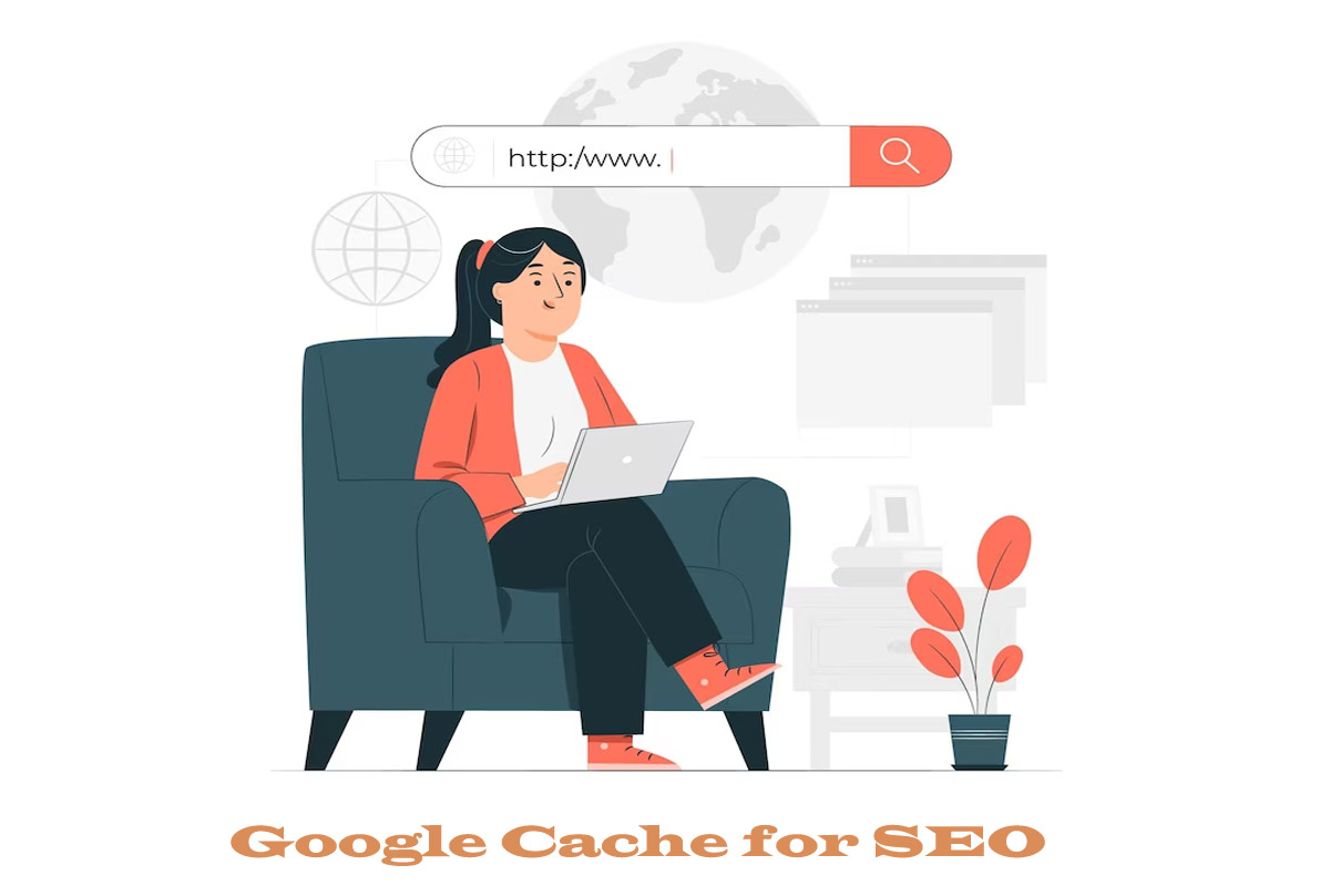 Google Cache for SEO