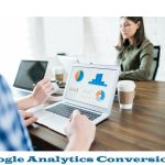 Google Analytics Conversions