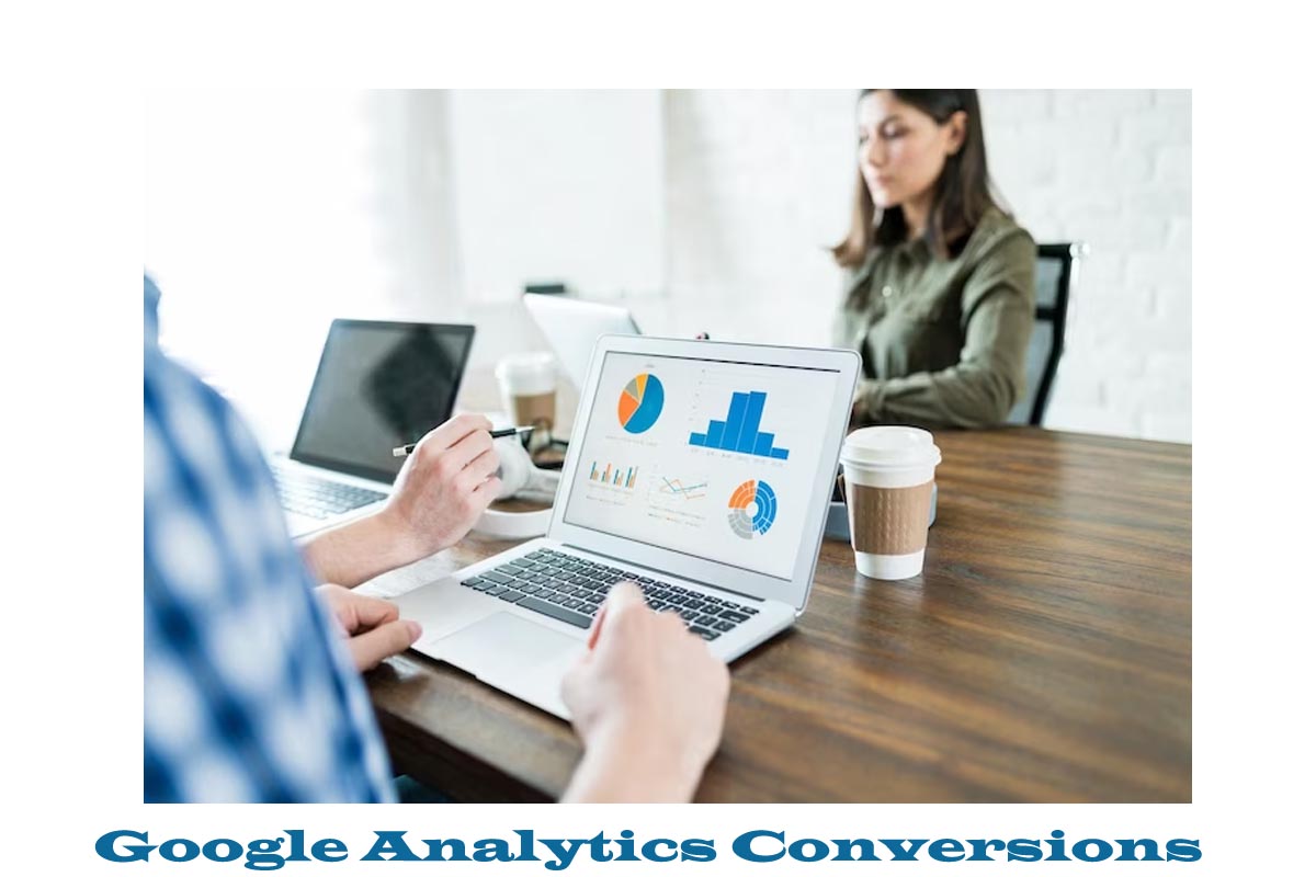 Google Analytics Conversions