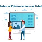 Make a Picture into a Link