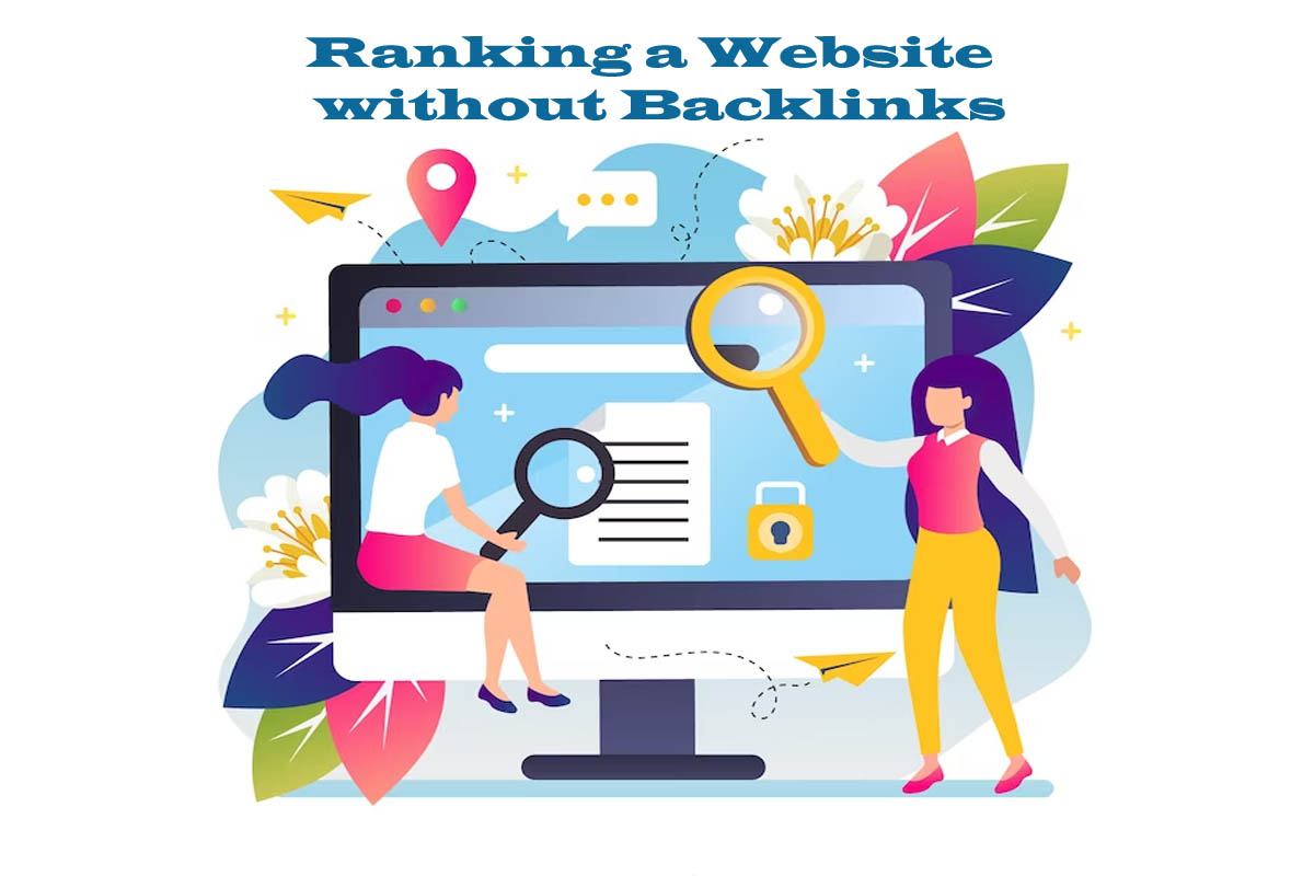 Ranking a Website without Backlinks