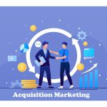 Acquisition Marketing